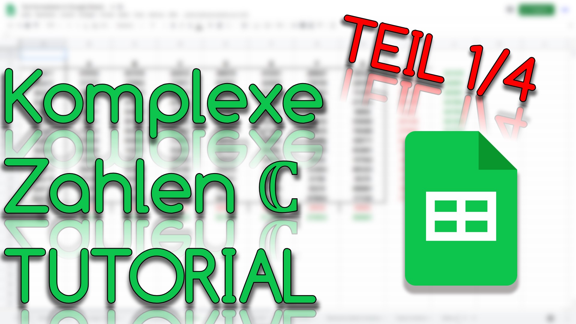 Komplexe Zahlen in Google Sheets (Teil I) (Video Thumbnail!)