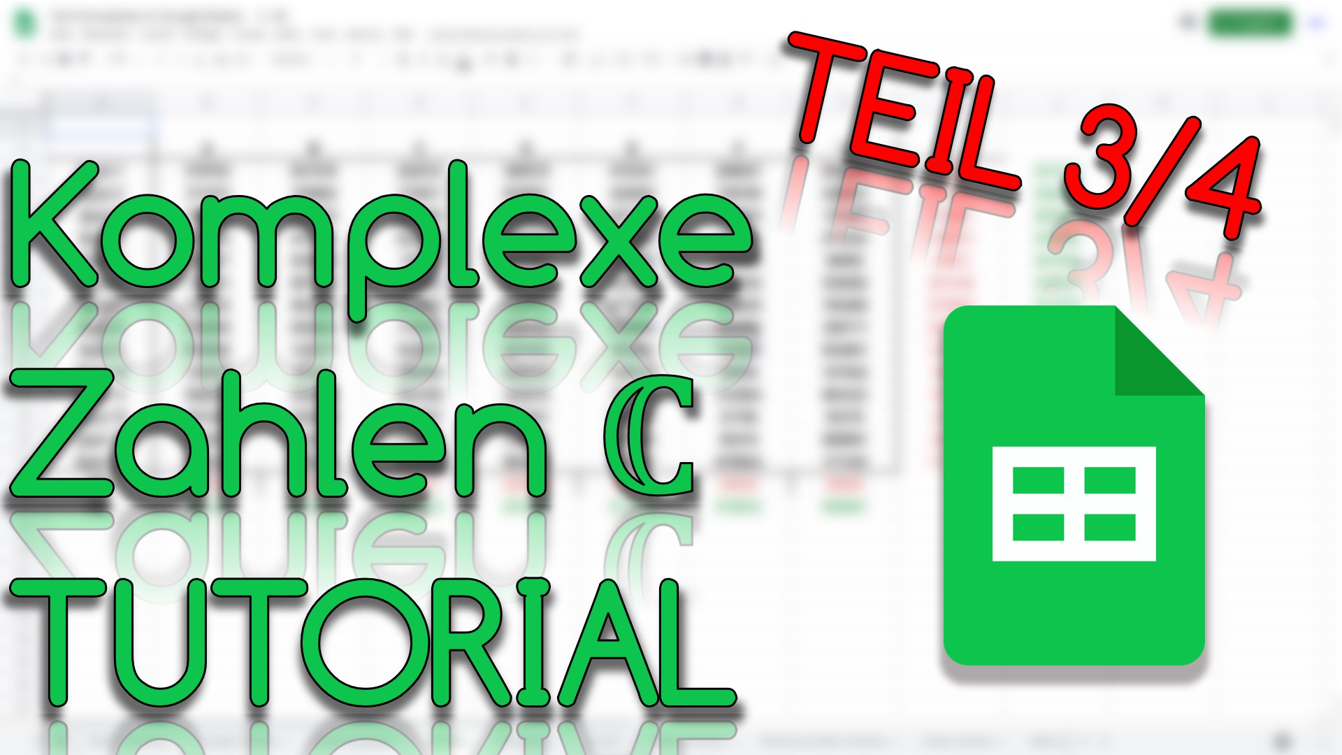 Komplexe Zahlen in Google Sheets (Teil III) (Video Thumbnail!)