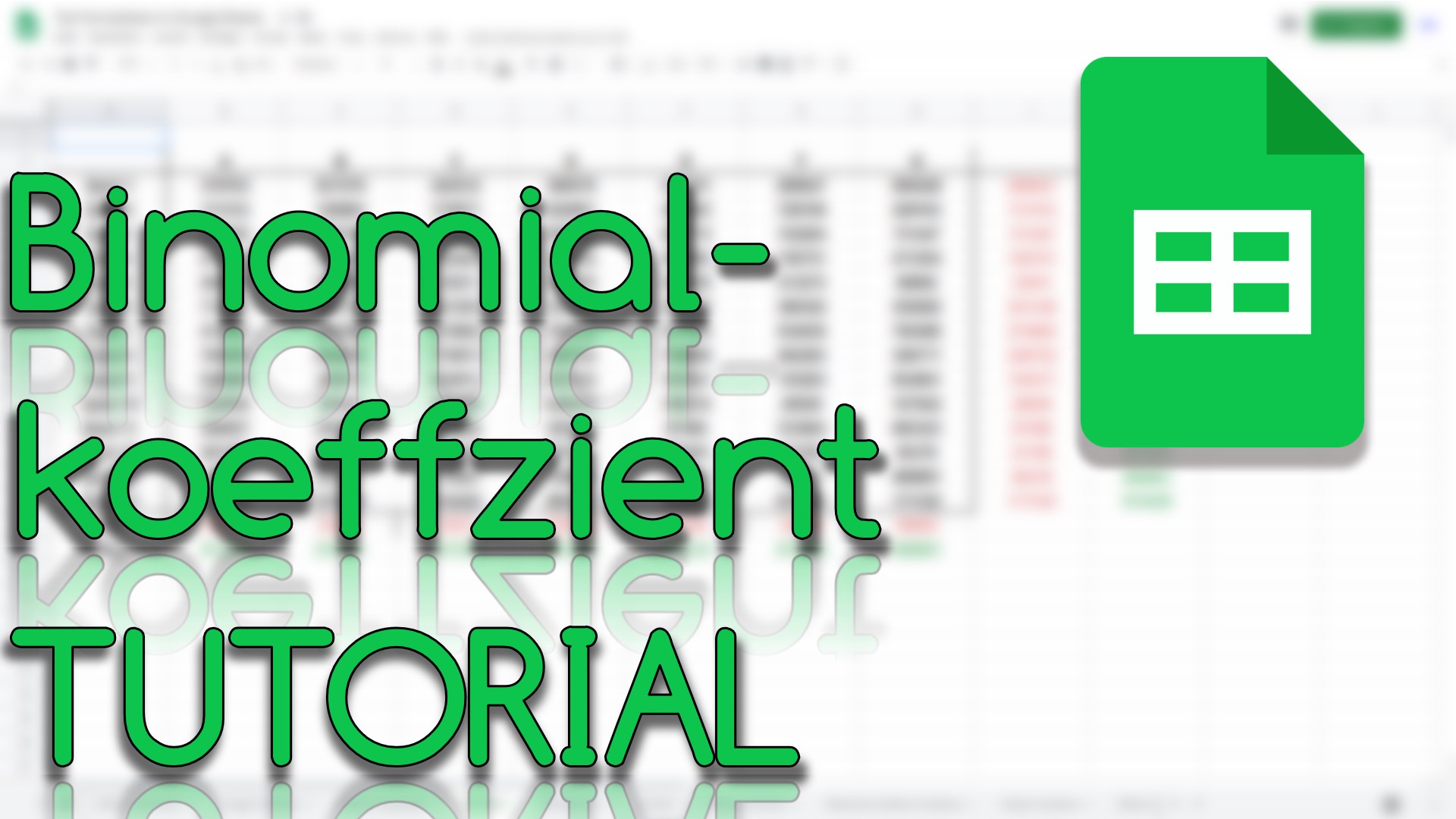 Binomialkoeffizient & Kombinationen Funktion in Google Sheets (Video Thumbnail!)