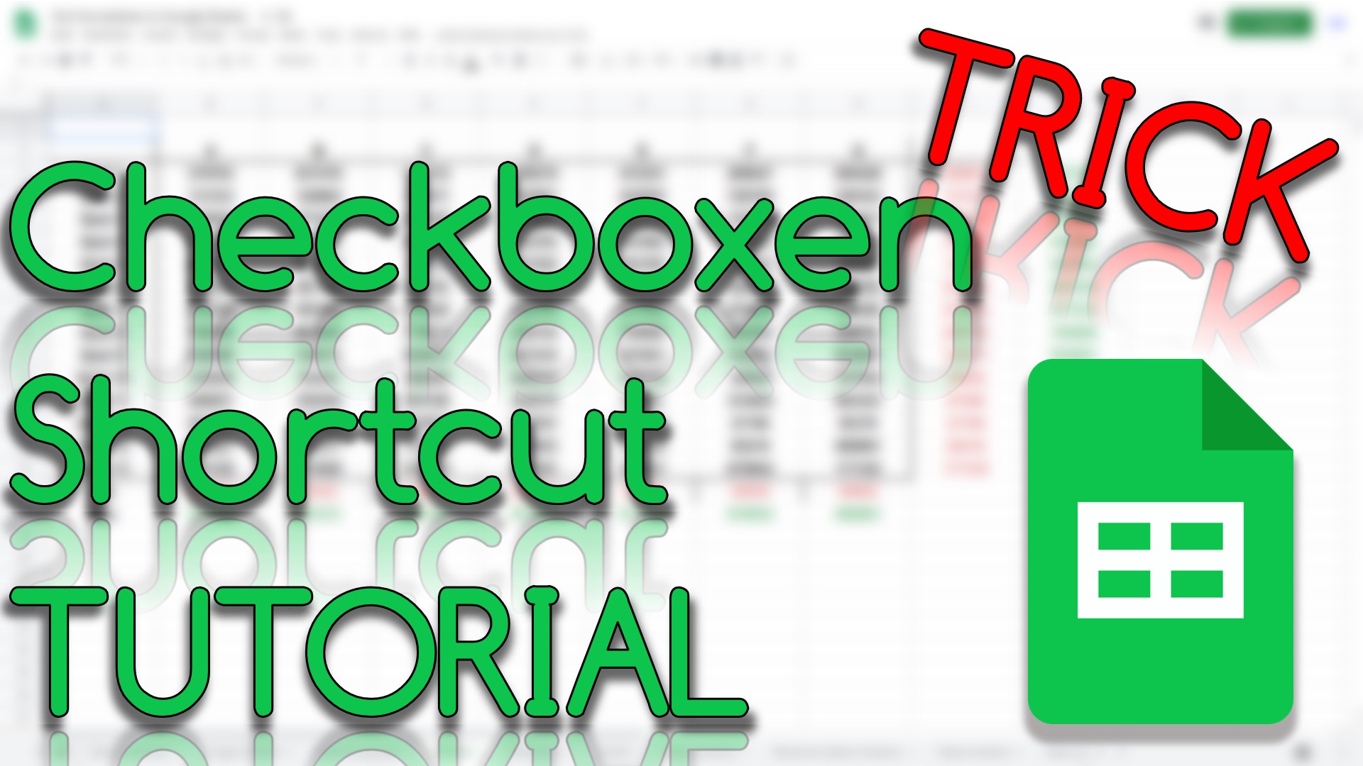 Checkboxen Trick - Shortcut für Google Sheets (Video Thumbnail!)