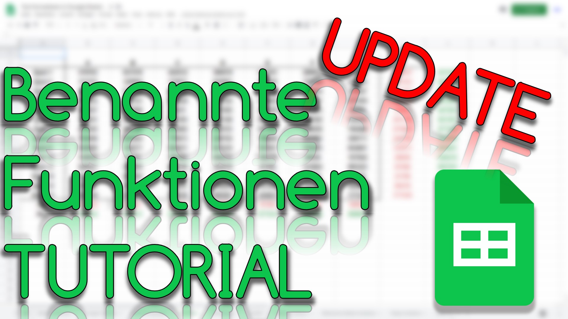 Benannte Funktionen in Google Sheets (Video Thumbnail!)