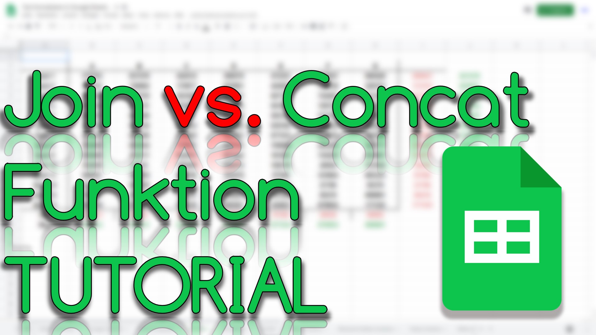 Join vs. Concat Funktion in Google Sheets (Video Thumbnail!)