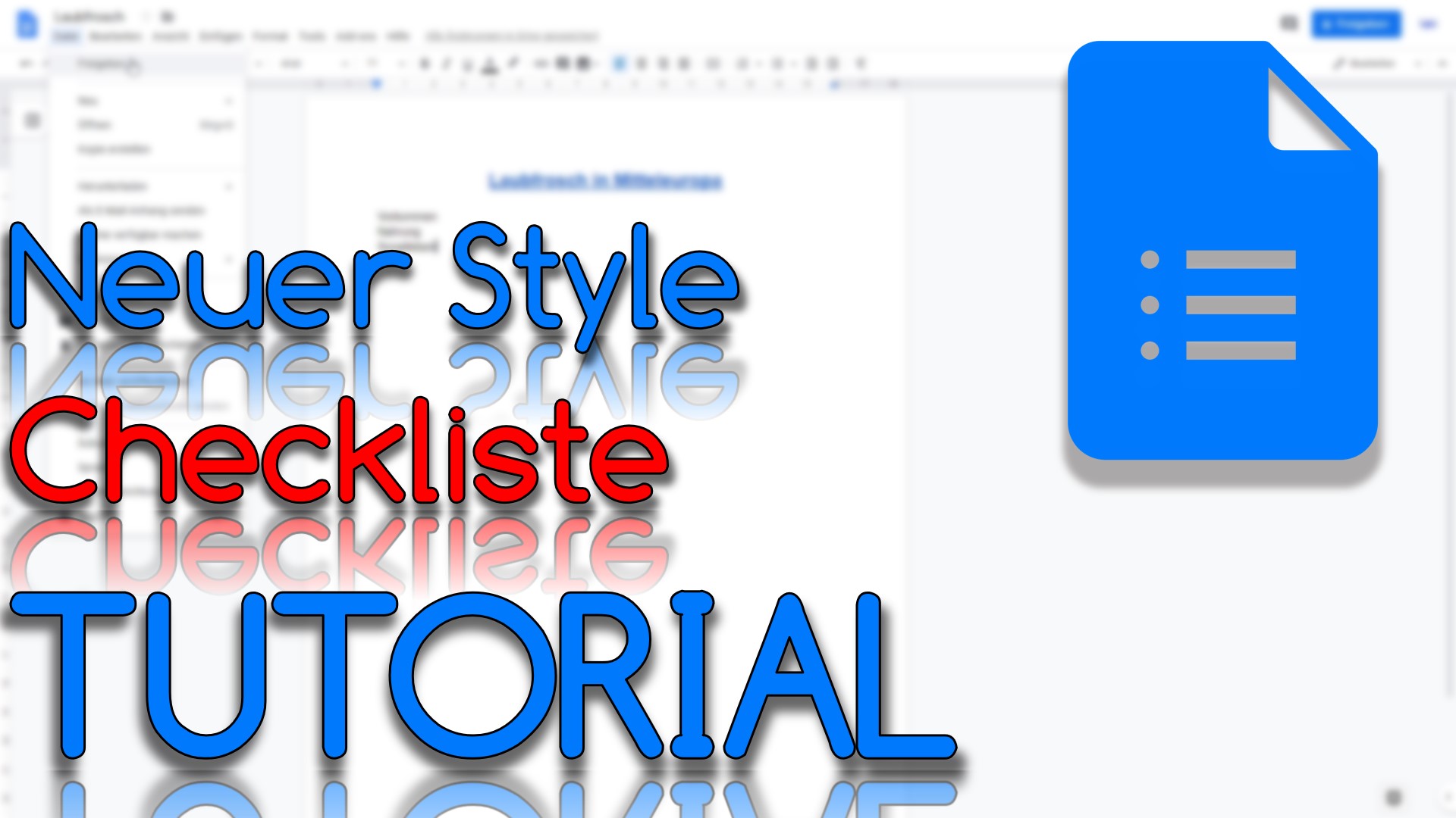 Neuer Checklisten Style in Google Docs (Video Thumbnail!)