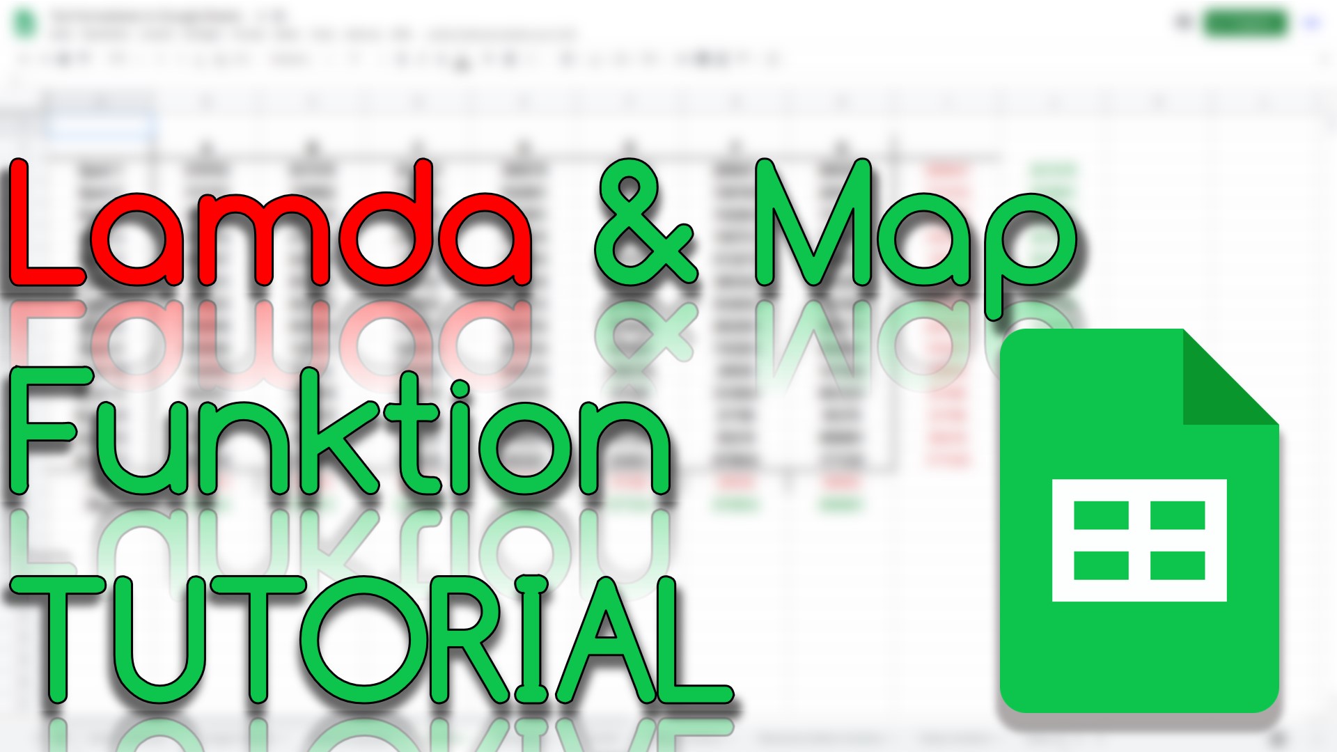 Lambda und Map Funktion in Google Sheets (Video Thumbnail!)