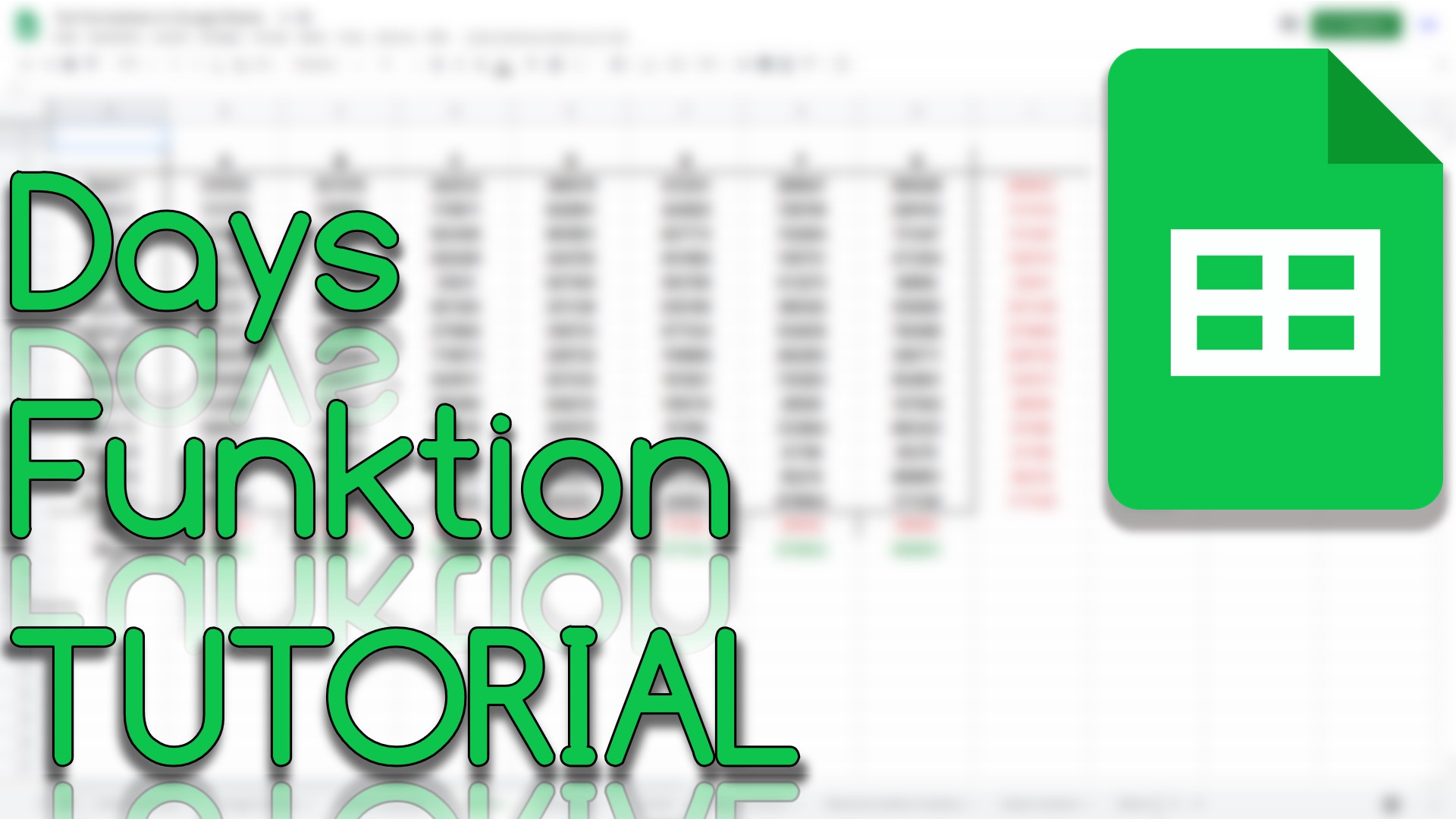 Days Funktion in Google Sheets (Video Thumbnail!)