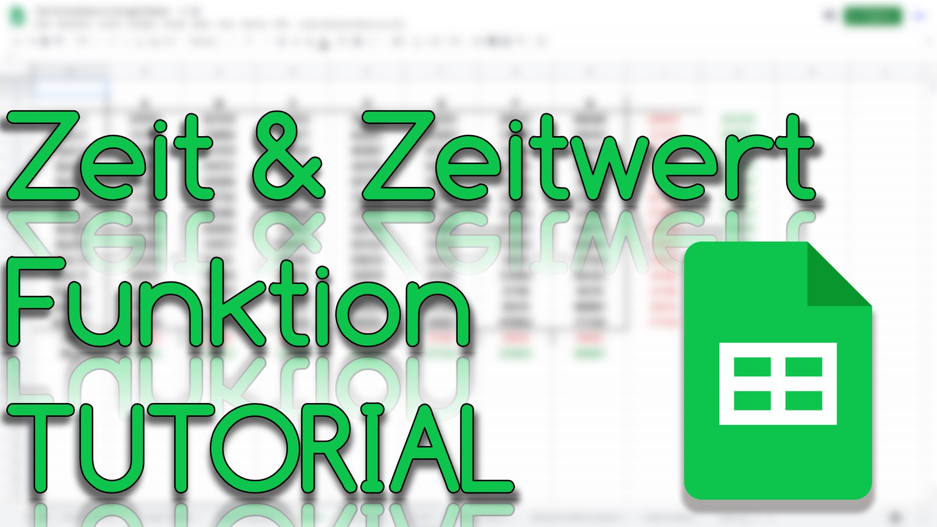 Zeit & Zeitwert Funktion in Google Sheets (Video Thumbnail!)