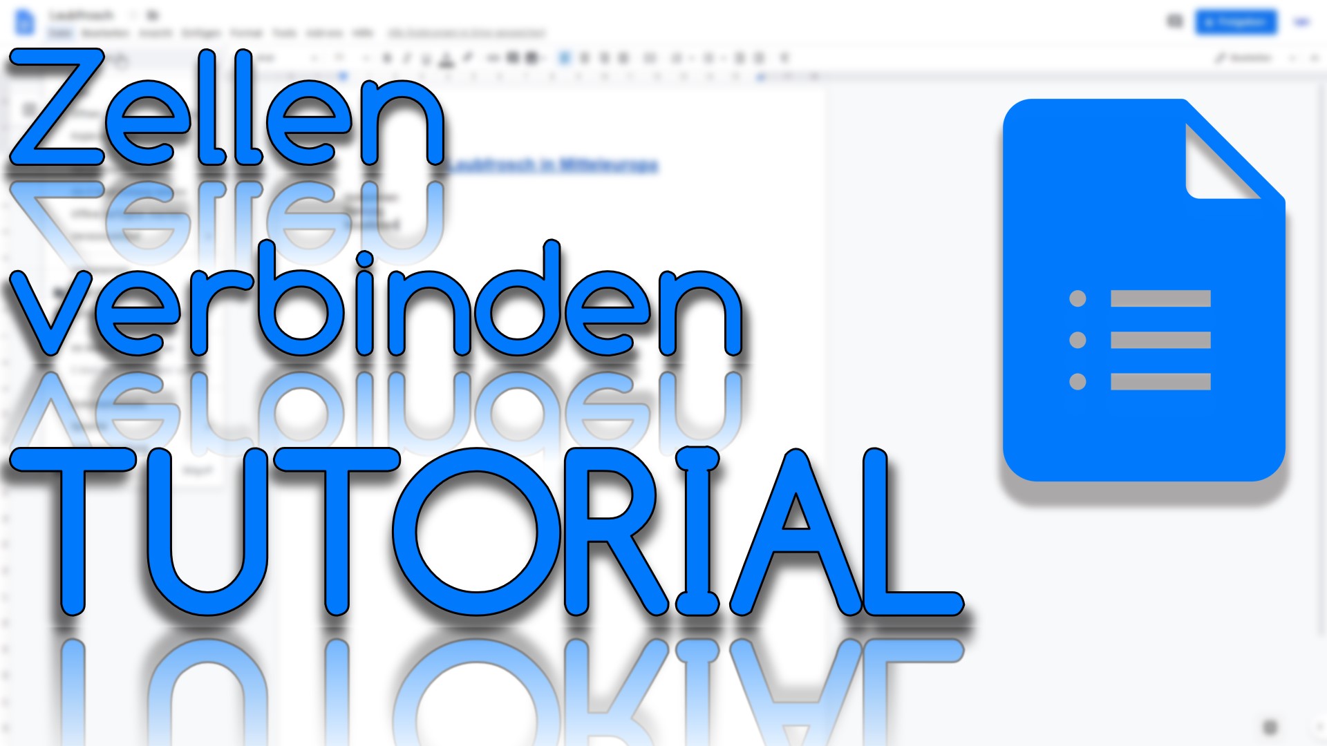 Zellen verbinden in Google Docs (Video Thumbnail!)