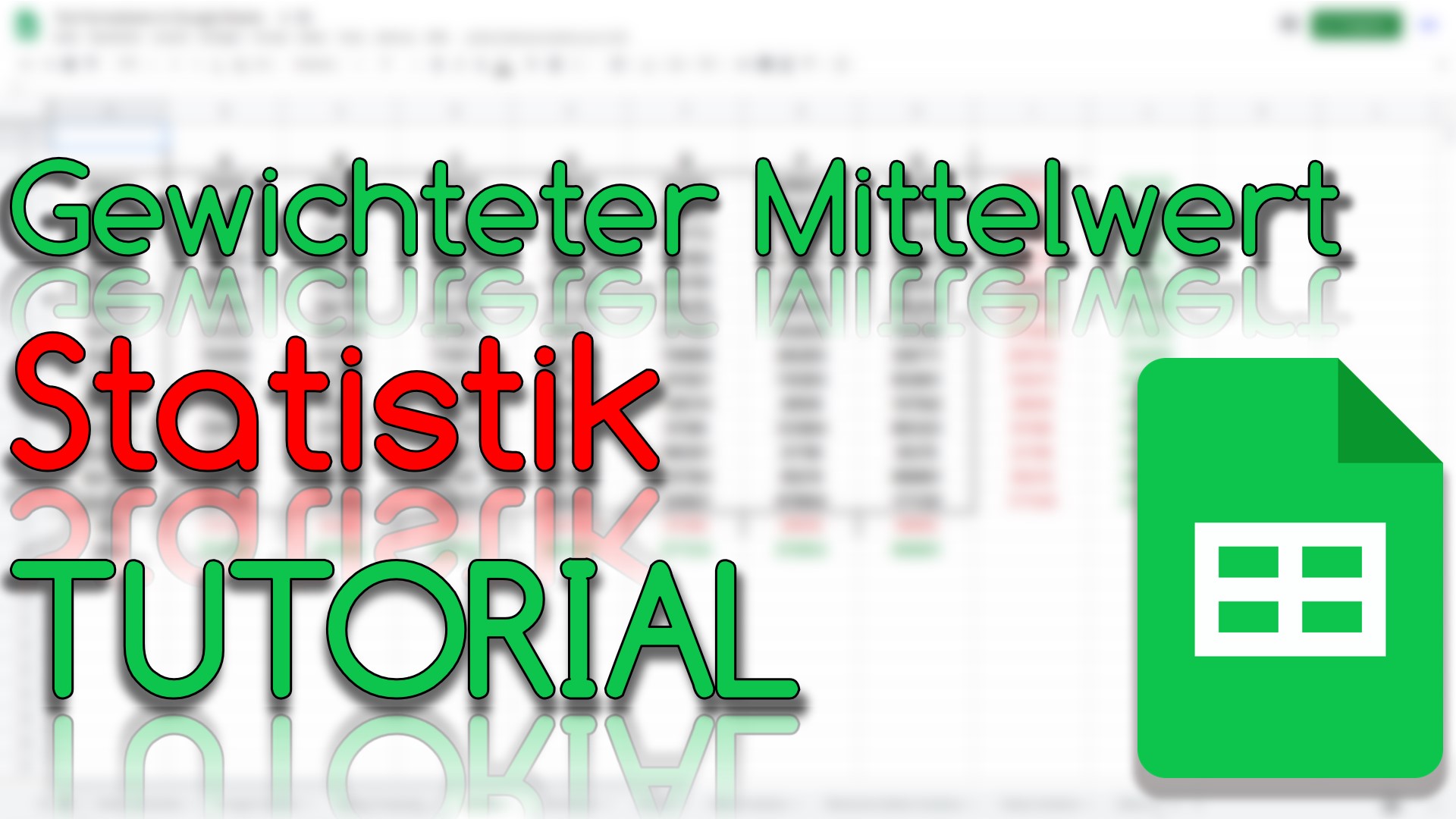 Gewichteter Mittelwert - Statistik in Google Sheets (Video Thumbnail!)