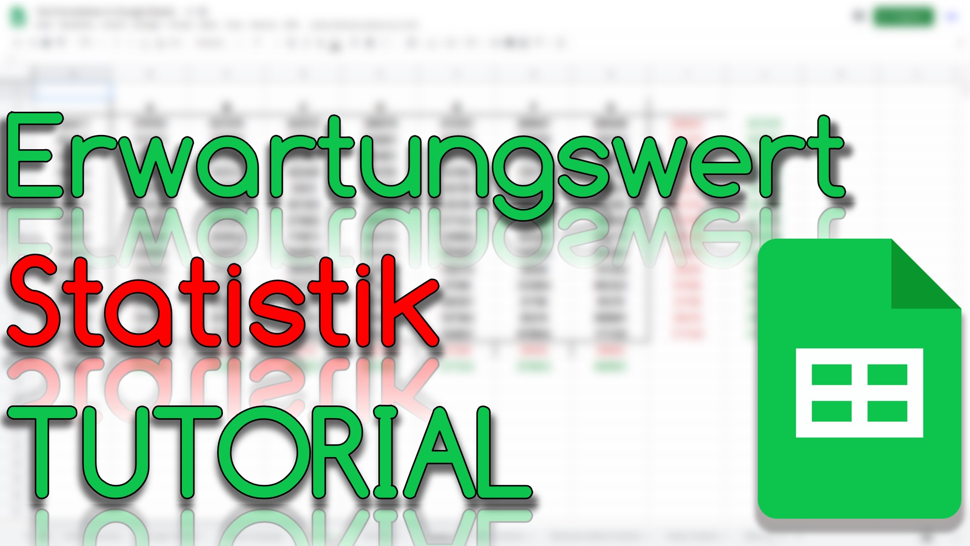 Erwartungswert - Statistik in Google Sheets (Video Thumbnail!)