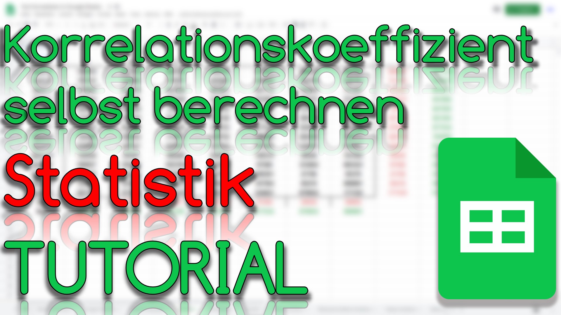 Korrelationskoeffizient selbst berechnen - Statistik in Google Sheets (Video Thumbnail!)