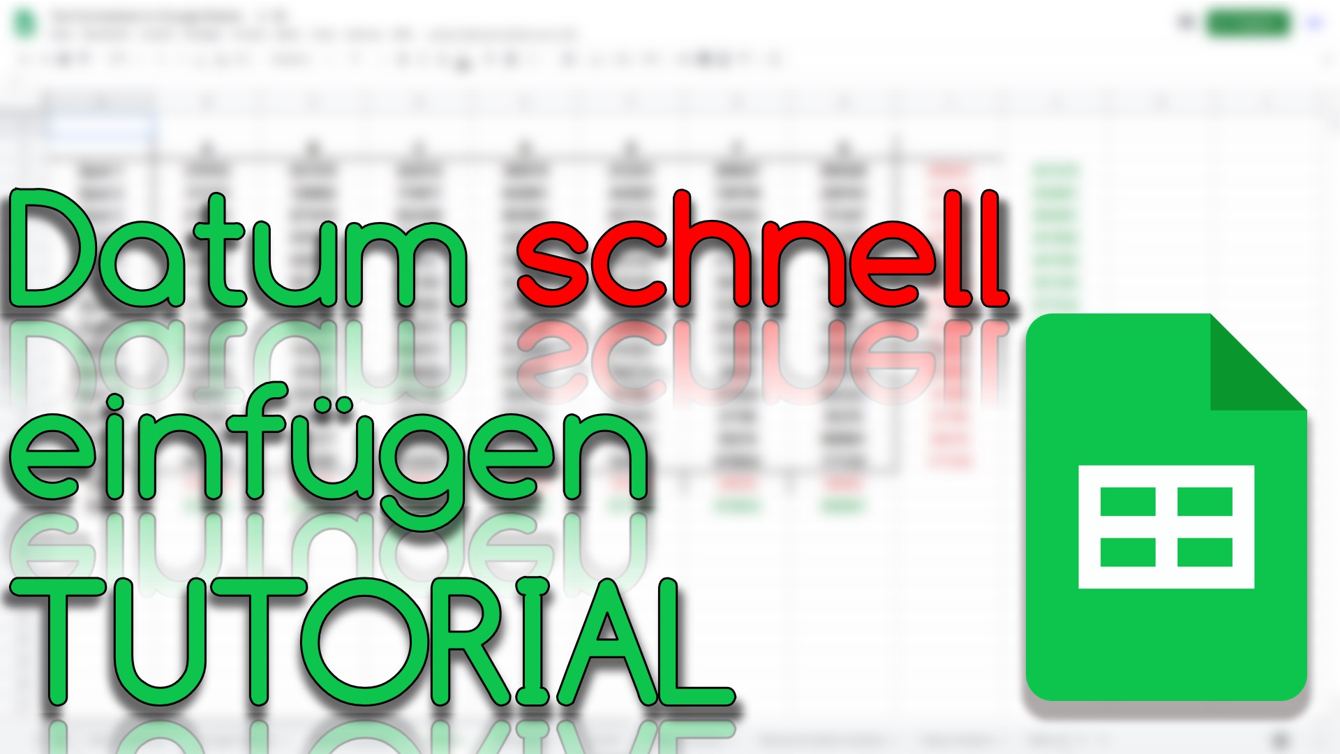 Schnell Datum in Tabelle einfügen in Google Sheets (Video Thumbnail!)