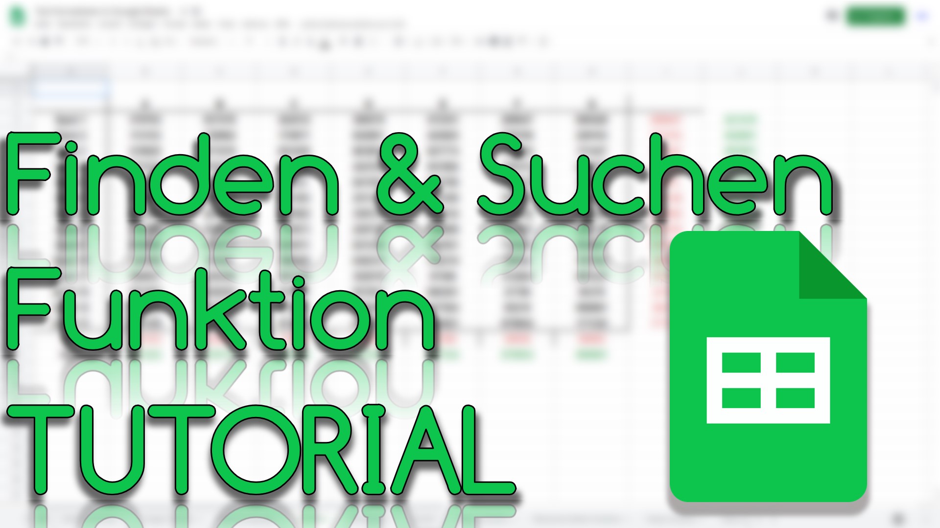 Finden & Suchen Funktion in Google Sheets (Video Thumbnail!)