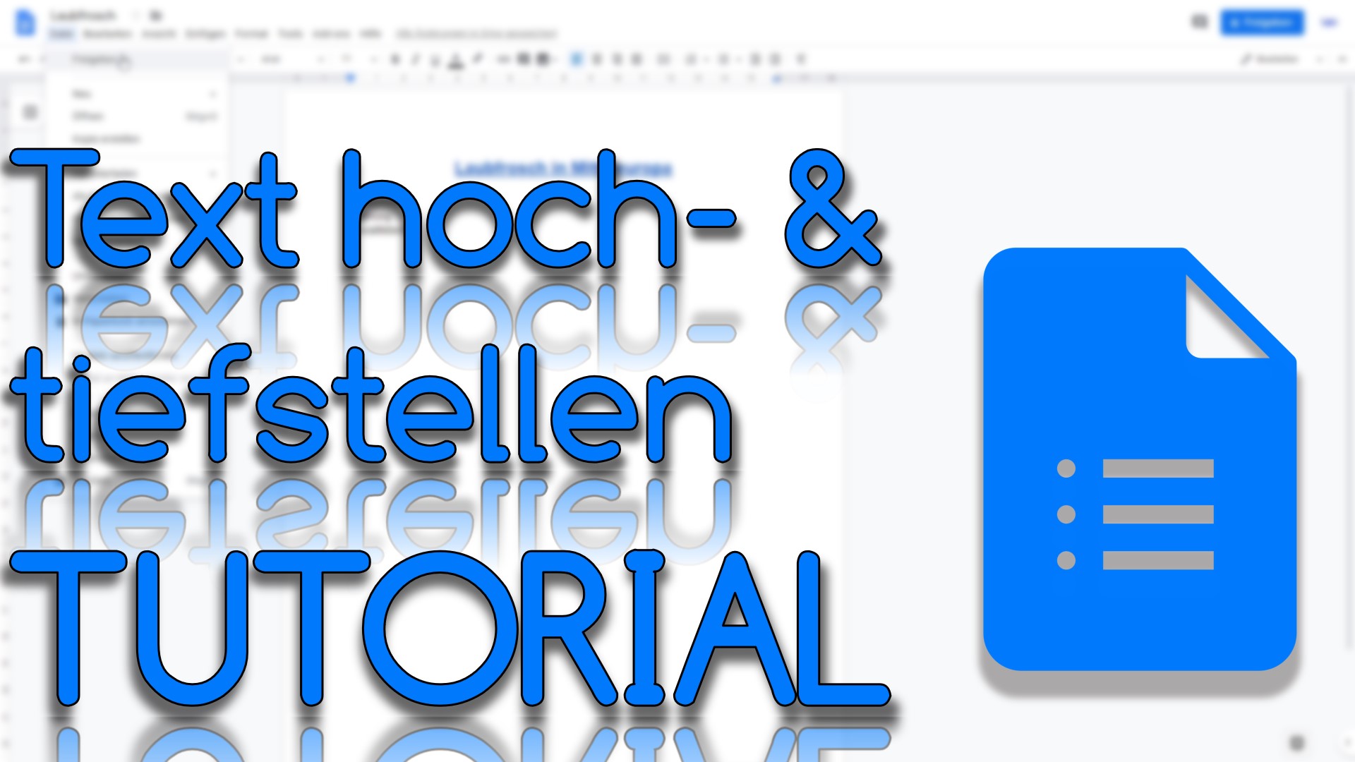 Text hoch- & tiefstellen in Google Docs (Video Thumbnail!)