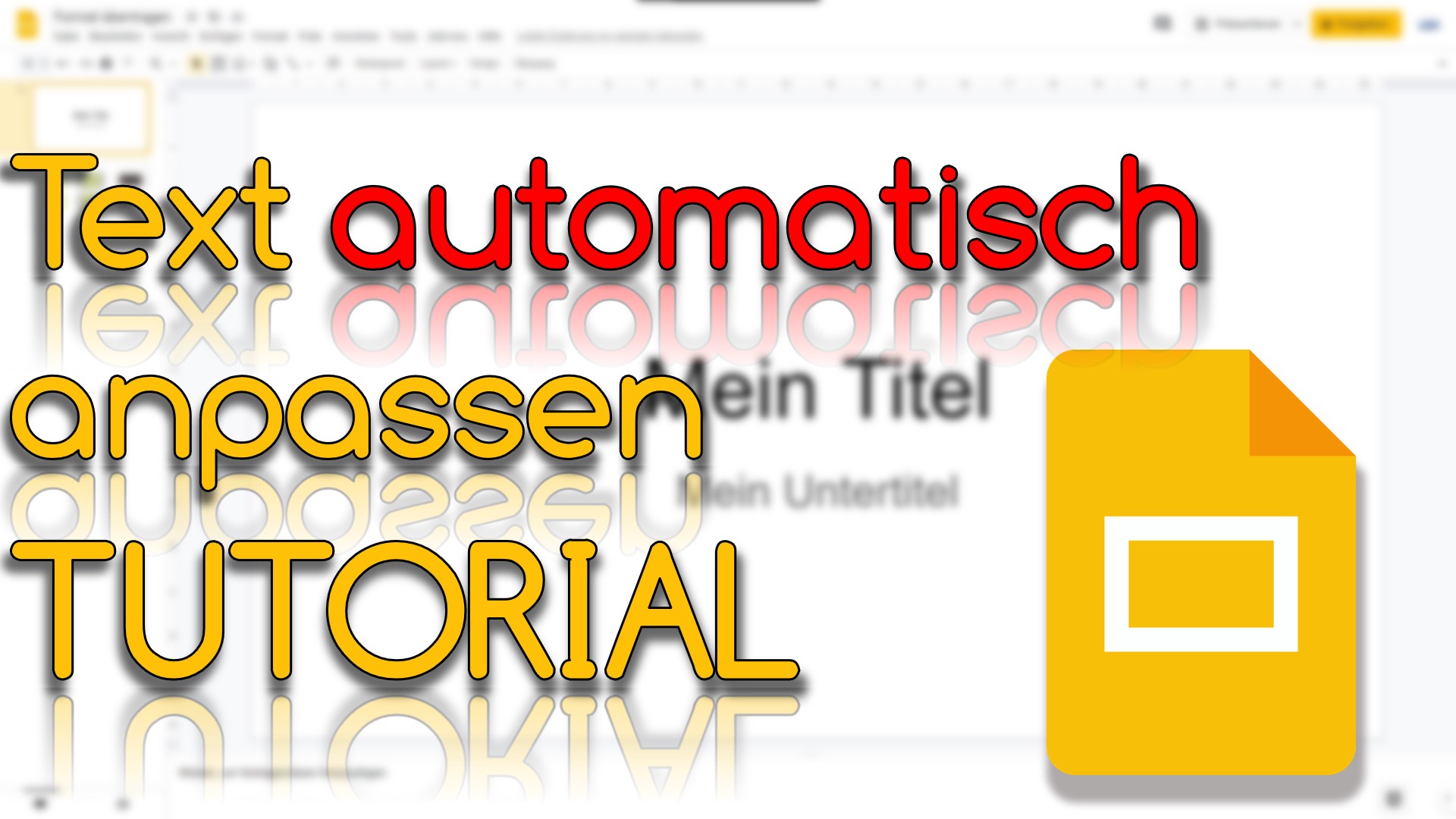 Text automatisch anpassen in Textfeldern in Google Slides (Video Thumbnail!)