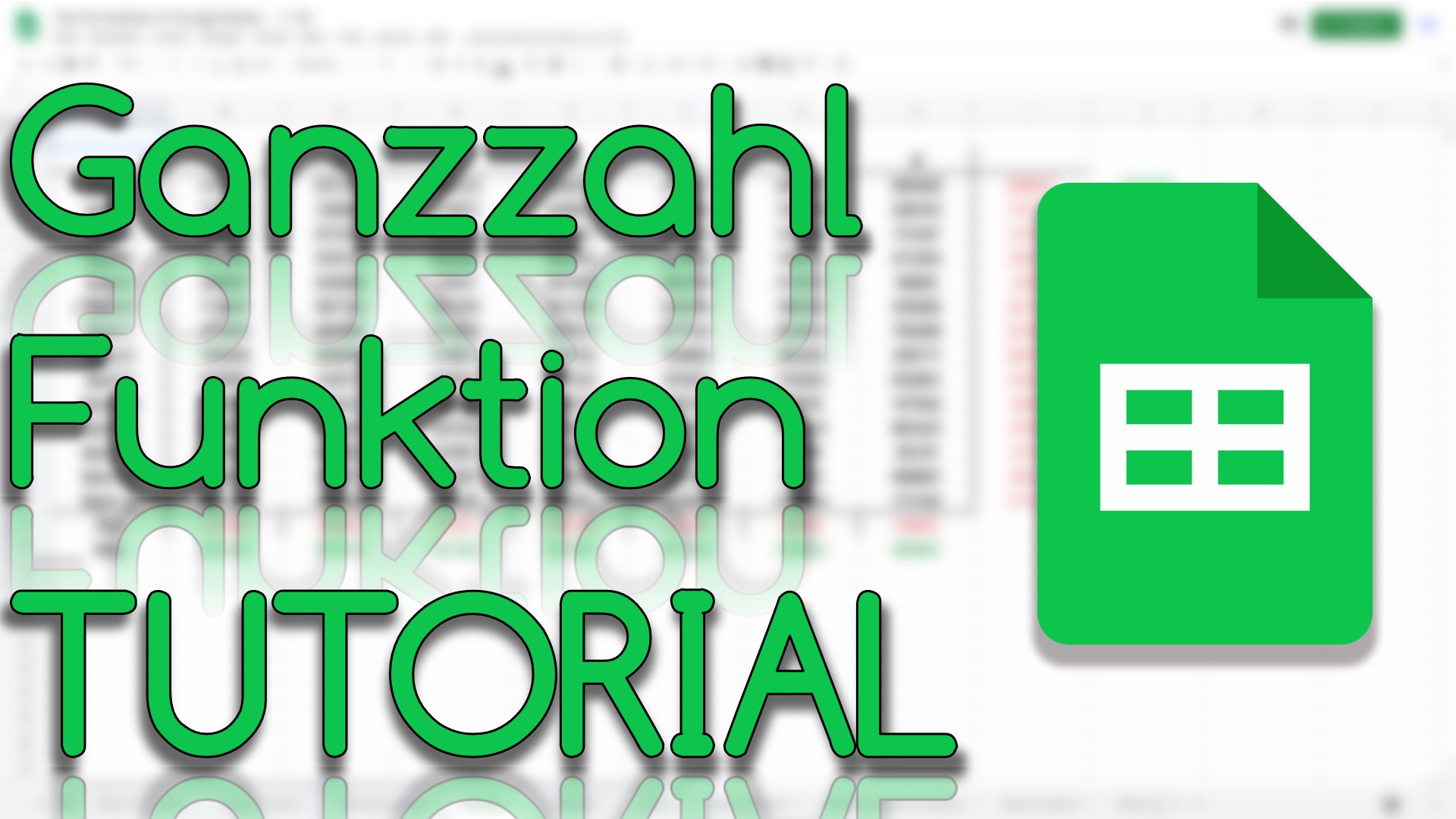 Ganzzahl Funktion in Google Sheets (Video Thumbnail!)