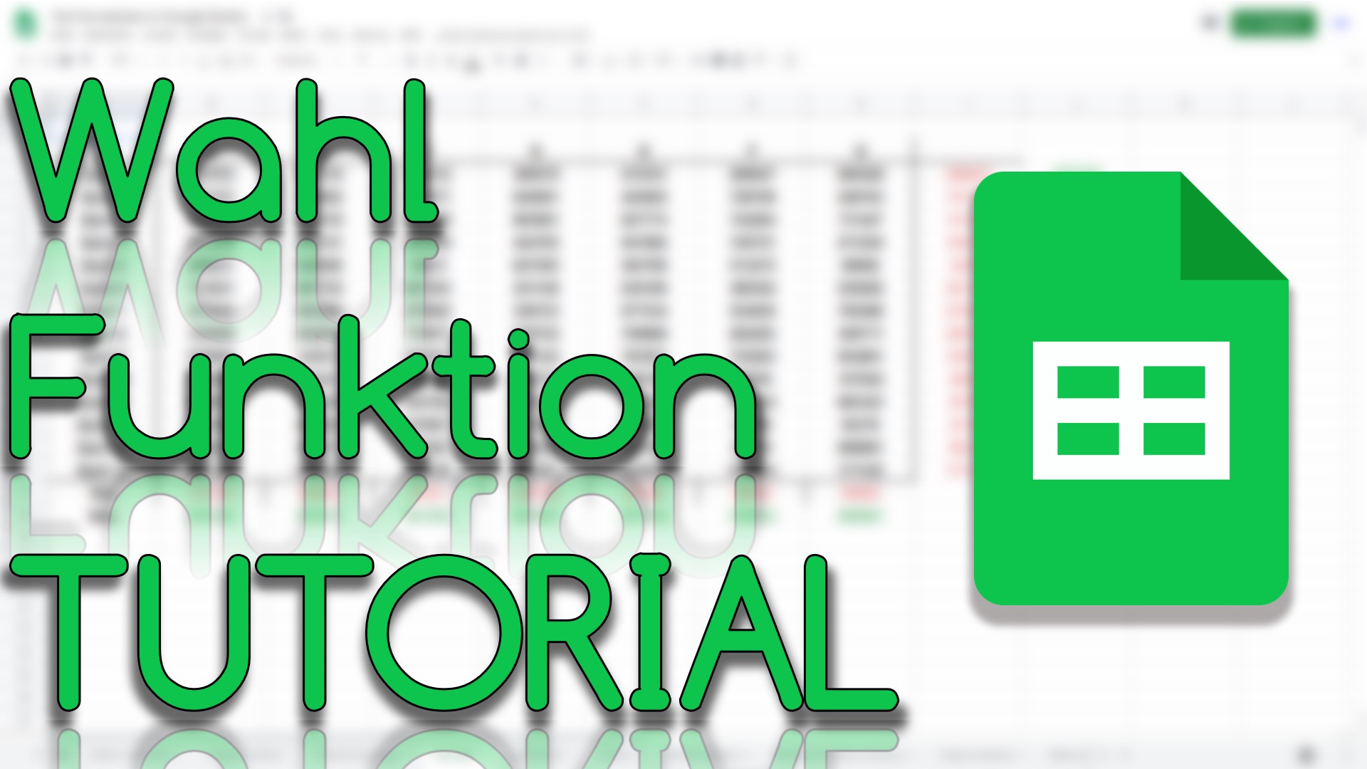 Wahl Funktion in Google Sheets (Video Thumbnail!)