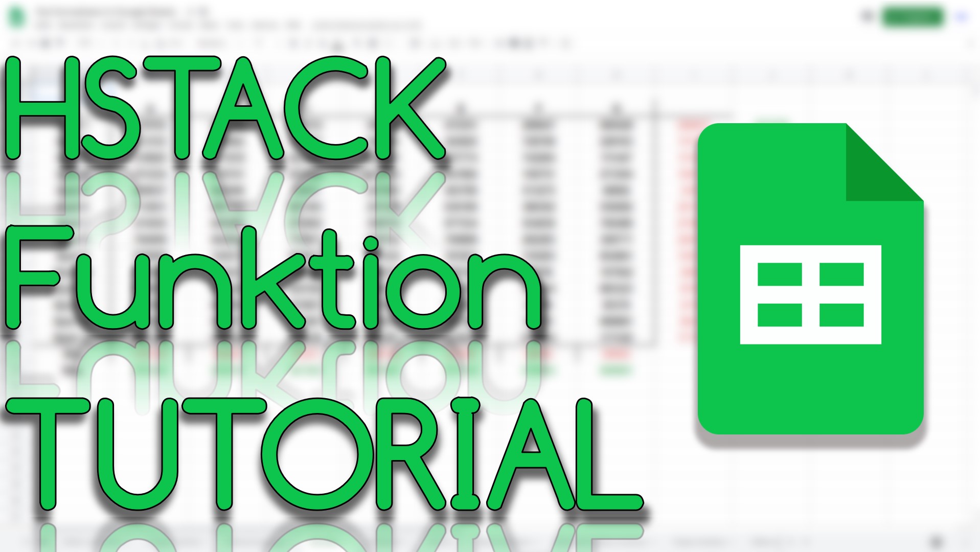 HSTACK Funktion in Google Sheets (Video Thumbnail!)