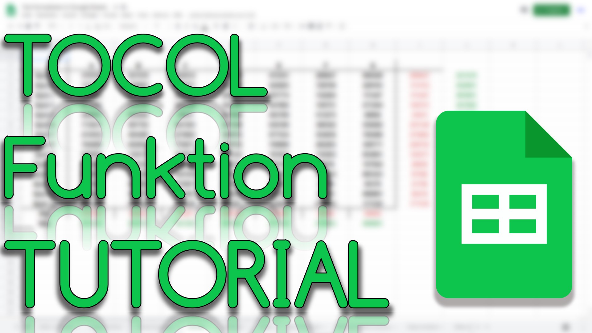 TOCOL Funktion in Google Sheets (Video Thumbnail!)