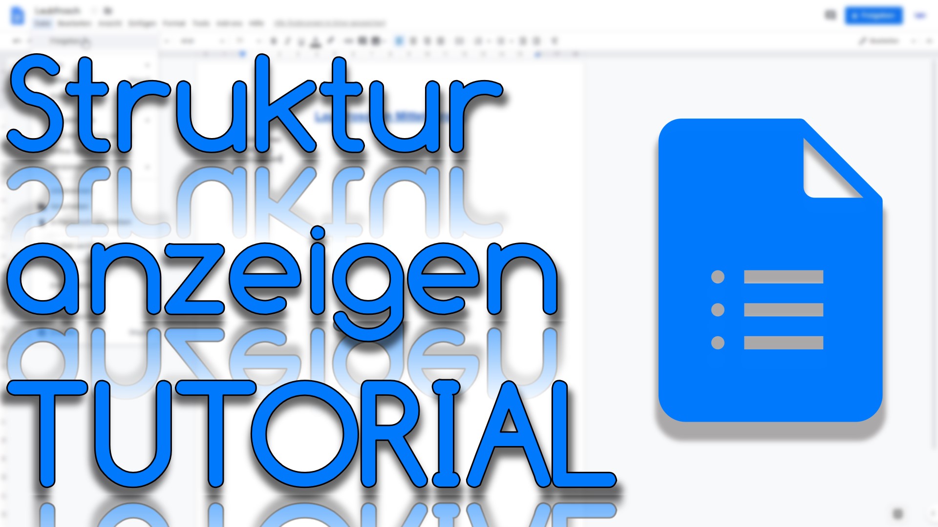 Struktur anzeigen in Google Docs (Video Thumbnail!)