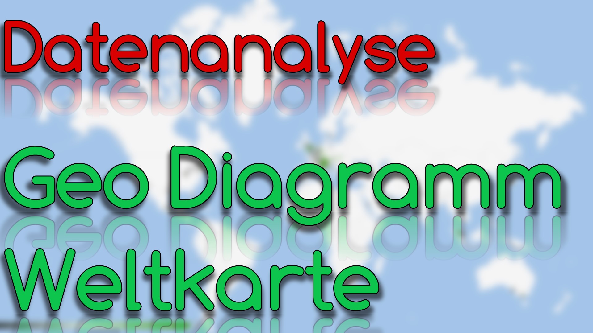 Geo Diagramm Weltkarte - Datenanalyse in Google Sheets (Video Thumbnail!)