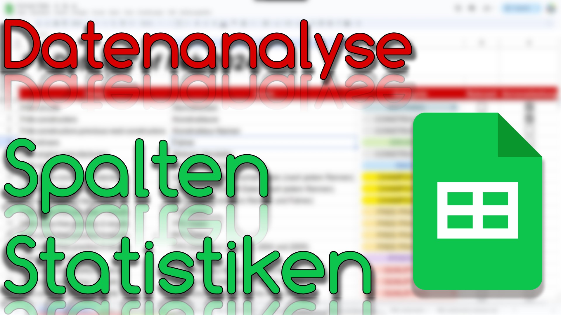 Spaltenstatistiken - Datenanalyse in Google Sheets (Video Thumbnail!)