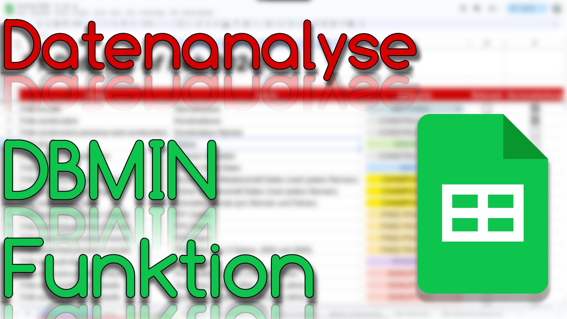 DBMIN Funktion - Datenanalyse in Google Sheets (Video Thumbnail!)