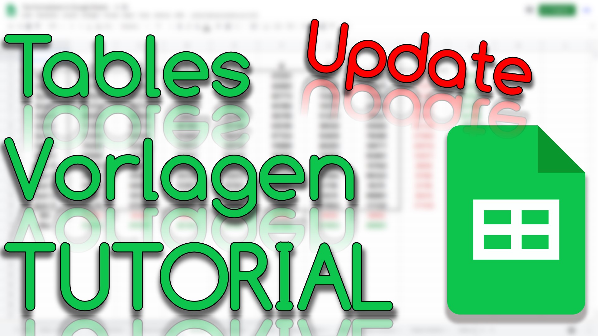 Neue Tables Vorlagen in Google Sheets (Video Thumbnail!)