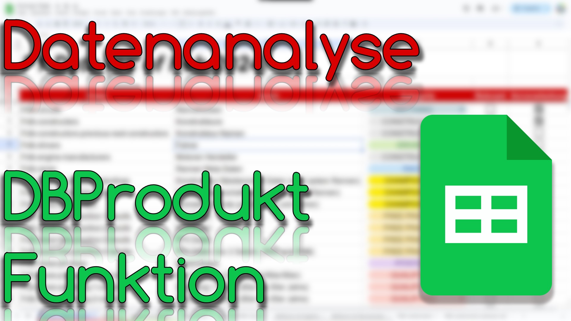 DBProdukt Funktion - Datenanalyse in Google Sheets (Video Thumbnail!)