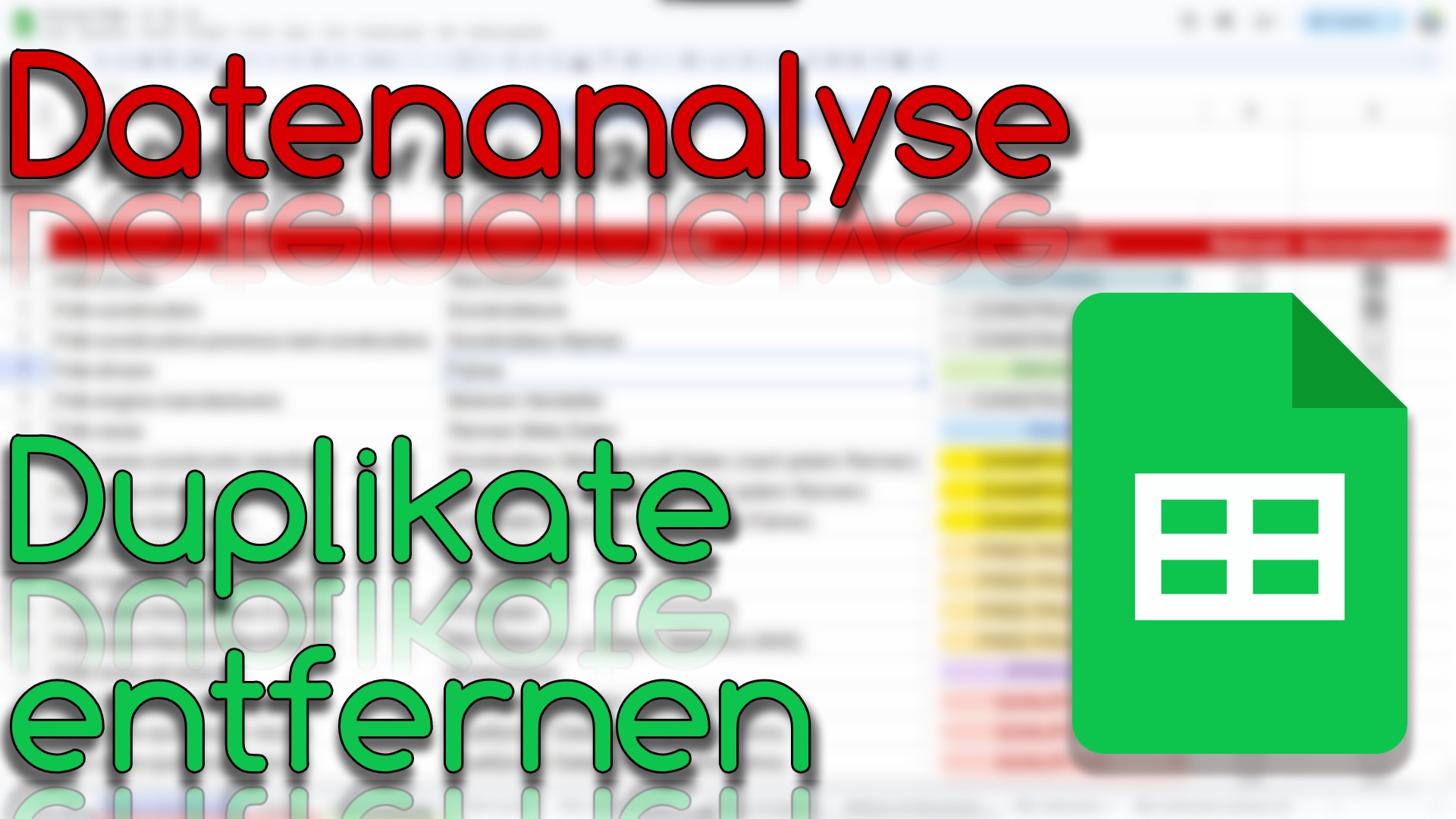 Duplikate entfernen - Datenanalyse in Google Sheets (Video Thumbnail!)